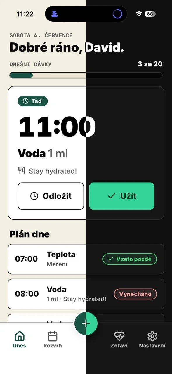 Obrazovka Dnes v aplikaci MedRemind, vlevo světlý motiv, vpravo tmavý: dávka na 11:00 s tlačítky Odložit a Užít.